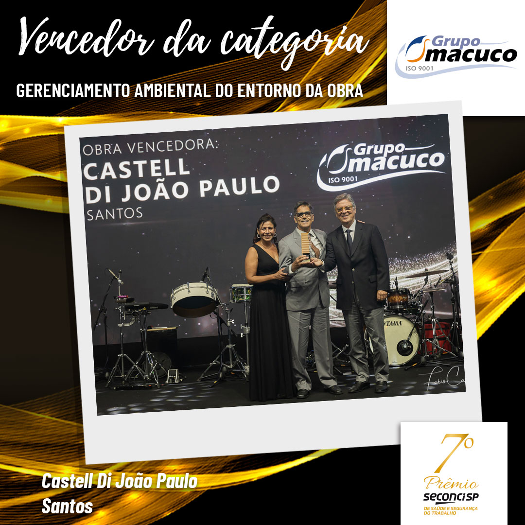 Gerenciamento Ambiental do Entorno da Obra - Grupo Macuco - Castell Di João Paulo - Santos
